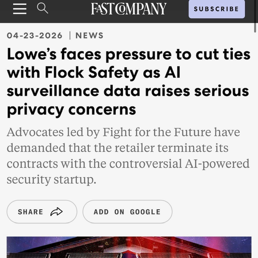Check out the latest coverage of the Deflock Lowe's campaign in @fastcompany https://fftf.link/1n9qu1 ...and just in time for its big shareholder meeting in May 😇.