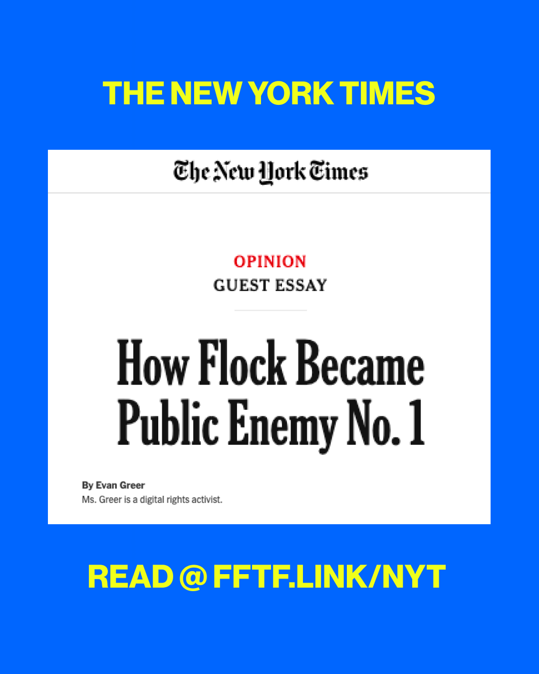NEW: our director @thatevangreer in the New York Times this morning, detailing how Flock became Public Enemy No.1 and what we can learn about how to fight back against the surveillance tech that permeates our lives through grassroots organizing. Read it @ FFTF.link/NYT